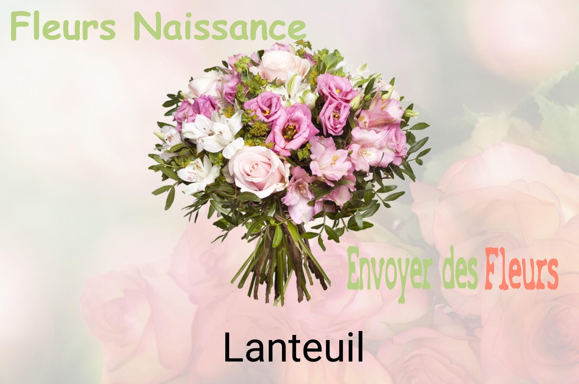 Bouquet de fleurs de naissance livré à Lanteuil